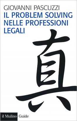 Il Problem Solving nelle Professioni Legali — Libro - 1