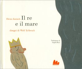 Il Re e il Mare — Libro - 1