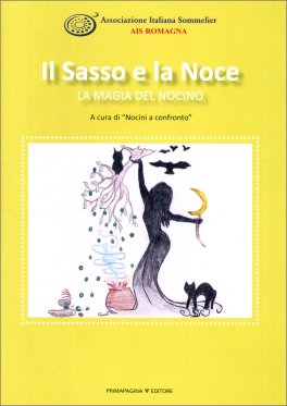 Il Sasso e la Noce — Libro - 1