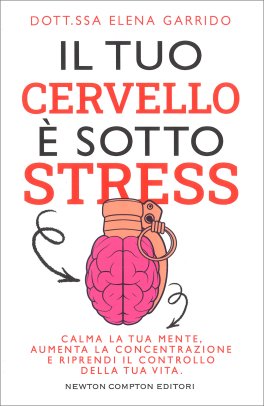 Il Tuo Cervello è Sotto Stress — Libro - 1