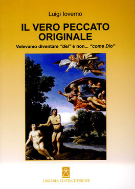 Il Vero Peccato Originale  — Libro - 1