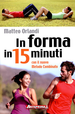 In Forma in 30 Giorni   — Libro - 1