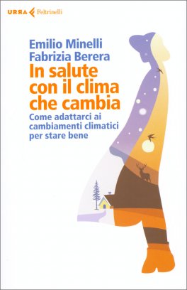 In Salute con il Clima che Cambia — Libro - 1