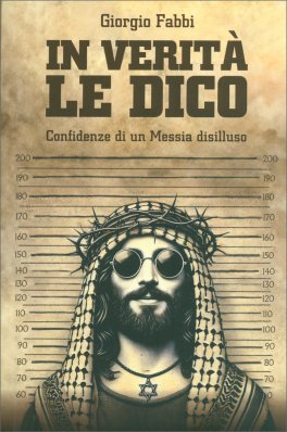 In Verità le Dico — Libro - 1