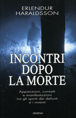 Incontri dopo la Morte  — Libro - 1
