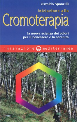 Iniziazione alla Cromoterapia — Libro - 1