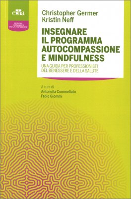 Insegnare il Programma Autocompassione e Mindfulness — Libro - 1