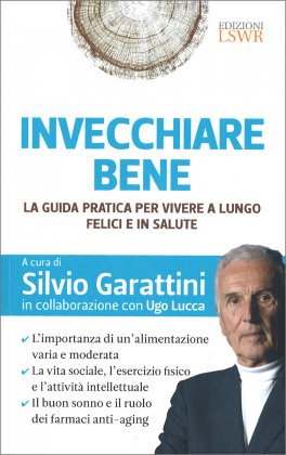 Invecchiare Bene — Libro - 1
