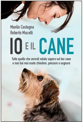 Io e il Cane  — Libro - 1