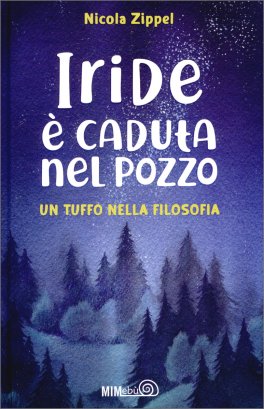 Iride è Caduta nel Pozzo — Libro - 1
