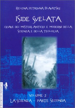 Iside Svelata  - Vol 2: La Scienza — Libro - 1