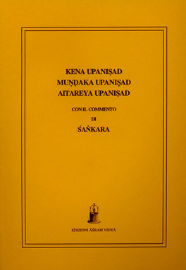 Kena Upanisad - Mundaka Upanisad - Aitareya Upanisad  — Libro - 1
