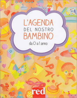 L'Agenda del nostro Bambino da 0 a 1 Anno — Libro - 1