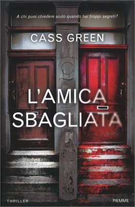 L'Amica Sbagliata — Libro - 1