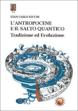 L'Antropocene e il Salto Quantico — Libro - 1