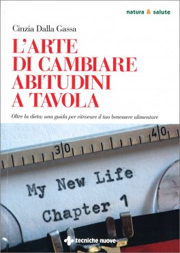 L'Arte di Cambiare Abitudini a Tavola — Libro - 1