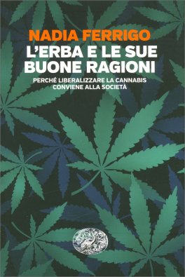 L'erba e le sue Buone Ragioni — Libro - 1