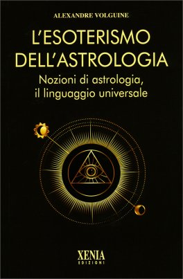 L'Esoterismo dell'Astrologia — Libro - 1