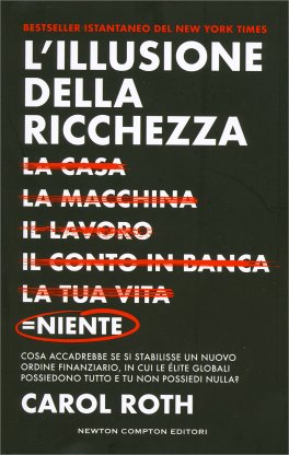 L'Illusione della Ricchezza — Libro - 1