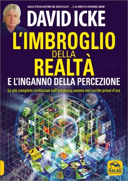 L'Imbroglio della Realtà e l'Inganno della Percezione — Libro - 1