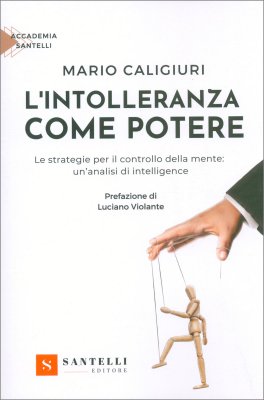 L'Intolleranza Come Potere — Libro - 1
