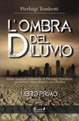 L'ombra del Diluvio - Libro Primo — Libro - 1