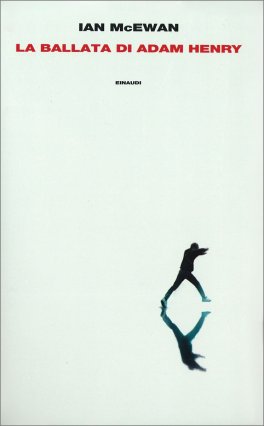 La Ballata di Adam Henry — Libro - 1