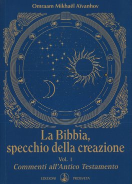 La Bibbia, Specchio della Creazione - Vol. 1 — Libro - 1