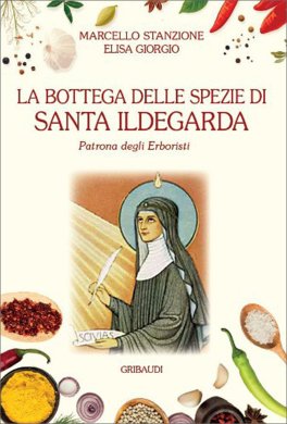 La Bottega delle Spezie di Santa Ildegarda — Libro - 1