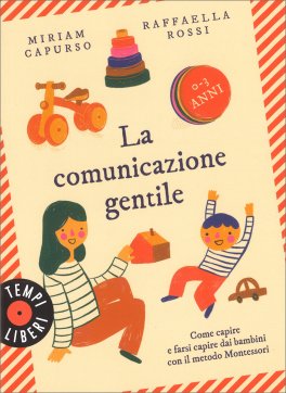 La Comunicazione Gentile — Libro - 1