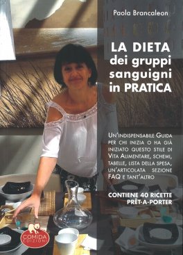 La Dieta dei Gruppi Sanguigni in Pratica — Libro - 1