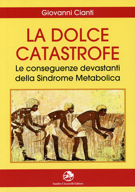 La Dolce Catastrofe — Libro - 1