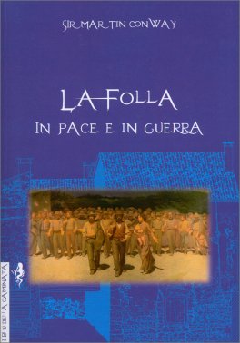 La Folla - in Pace e in Guerra — Libro - 1