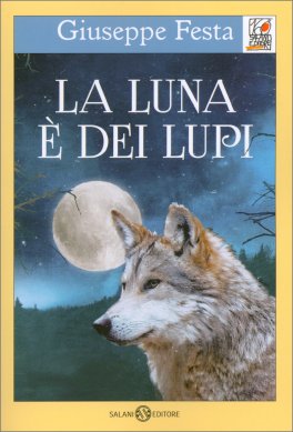 La Luna è dei Lupi — Libro - 1