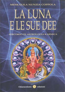 La Luna e le Sue Dee — Libro - 1