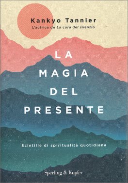 La Magia del Presente — Libro - 1