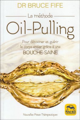 La Méthode Oil-pulling — Livre - 1