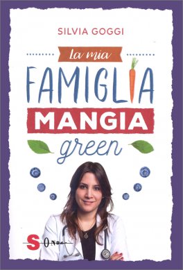 La mia Famiglia mangia Green — Libro - 1