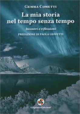 La Mia Storia nel Tempo Senza Tempo — Libro - 1