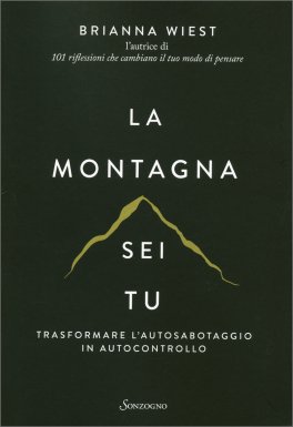 La Montagna Sei Tu — Libro - 1
