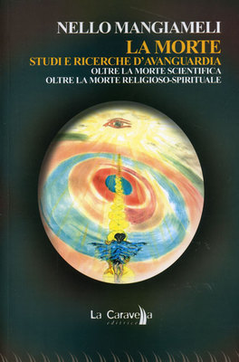 La Morte - Studi e Ricerche d'Avanguardia  — Libro - 1