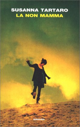 La Non Mamma — Libro - 1