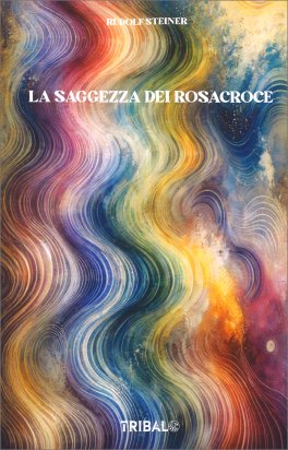 La Saggezza dei Rosacroce — Libro - 1