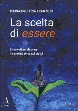 La Scelta di Essere — Libro - 1