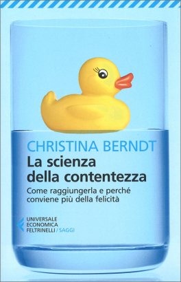 La Scienza della Contentezza — Libro - 1