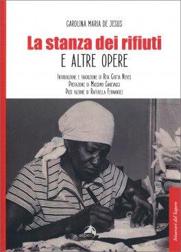 La Stanza dei Rifiuti e Altre Opere — Libro - 1