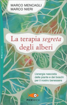 La Terapia Segreta degli Alberi — Libro - 1