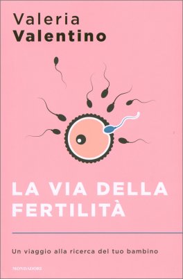 La Via della Fertilità — Libro - 1