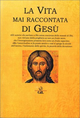 La Vita Mai Raccontata di Gesù — Libro - 1