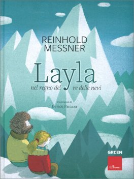 Layla nel Regno del Re delle Nevi — Libro - 1